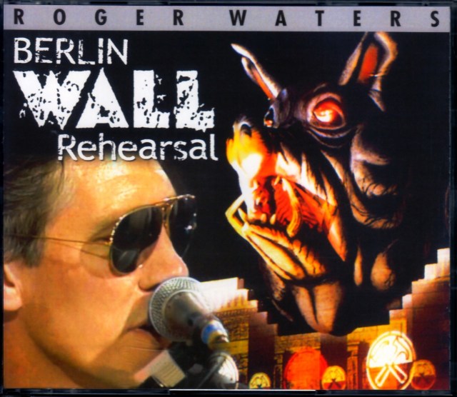 Roger Waters/Germany 1990 Rehearsals