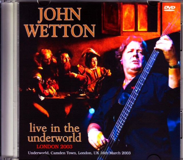 John Wetton/London,UK 2003 & more