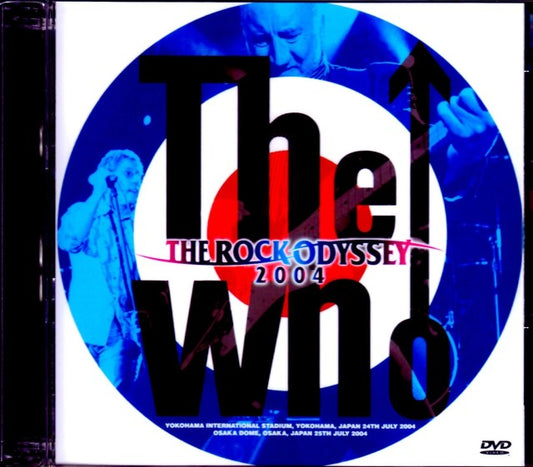 Who,The Who/Kanagawa & Osaka,Japan 2004