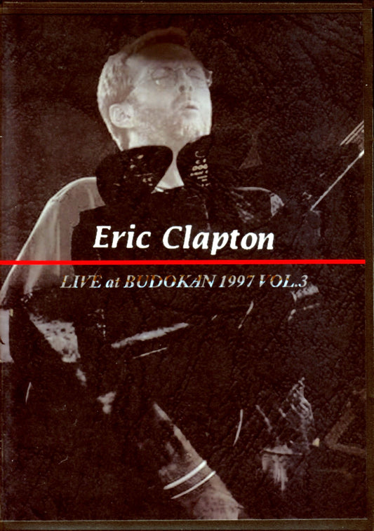 Eric Clapton/Tokyo,Japan 1997 Vol.3