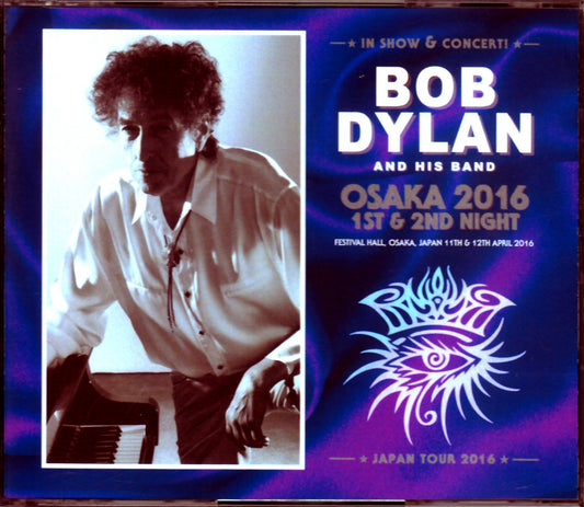 Bob Dylan/Osaka,Japan 2016 2Days