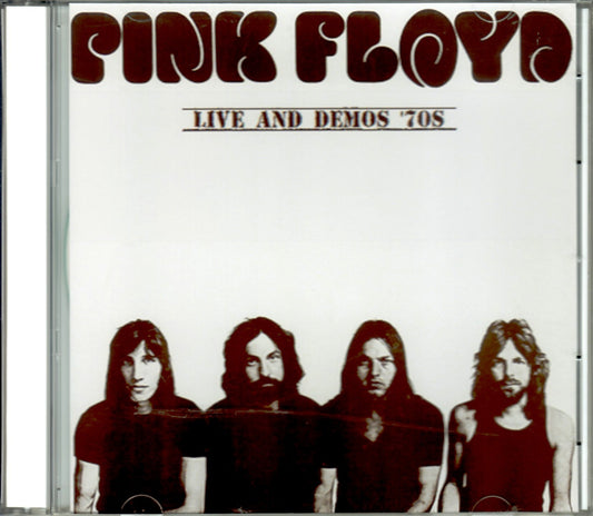 Pink Floyd/Live and Demos 1972-1974